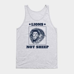 Lions Not Sheep Conservative Republican Manly Shirt Tank Top